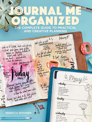 Journal Me Organized - Rebecca Spooner