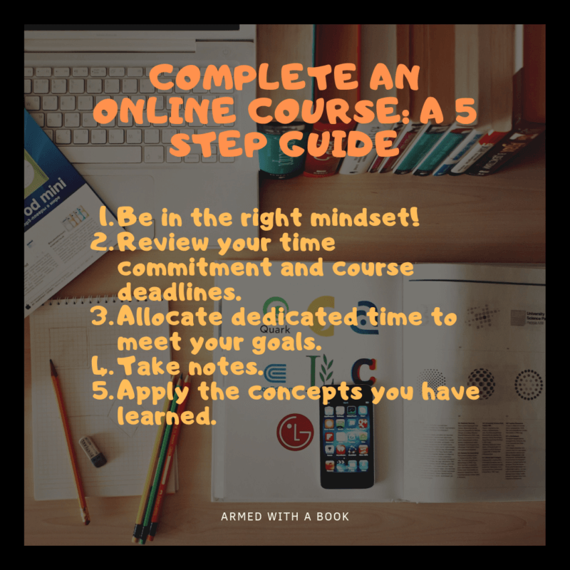 Complete an online course successfully - The 5 step guide in summary