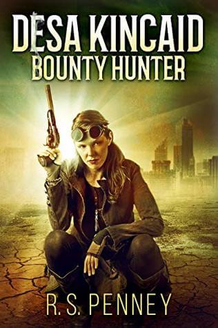 Desa Kincaid Bounty Hunter by Rich Penney cover