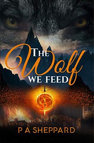 The Wolf we Feed by Paul Sheppard