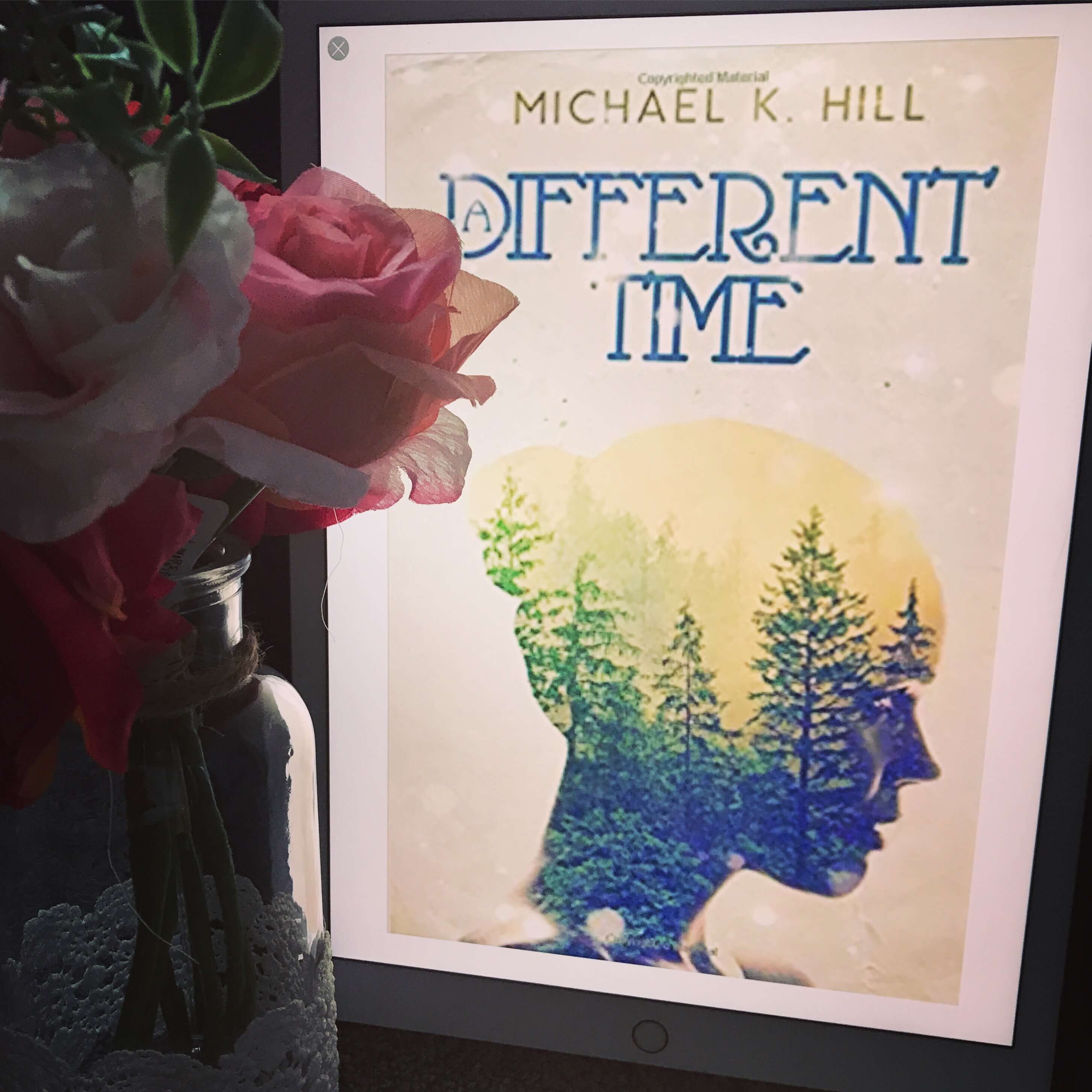 Bookstagram of A Different Time, a novel . by Michael Hill