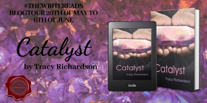 Catalyst by Tracy Richardson