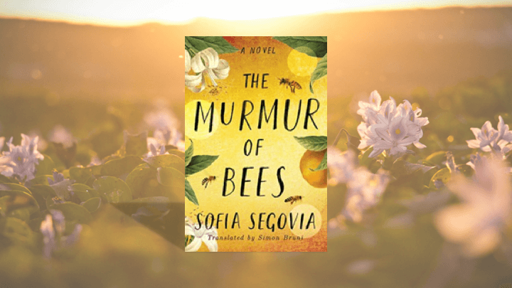 The Murmur of Bees - #bookthoughts - Armed with A Book