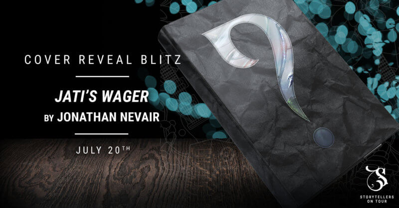 Jati’s Wager by Jonathan Nevair cover reveal