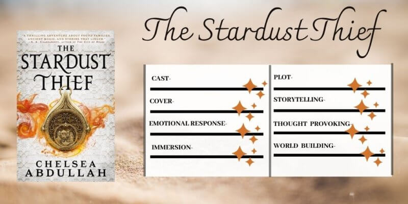 The Stardust Thief by Chelsea Abdullah reading experience