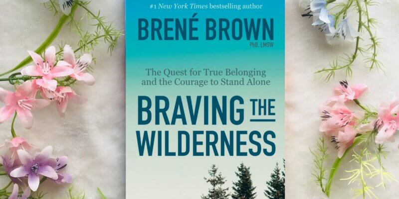 Braving the Wilderness book staged