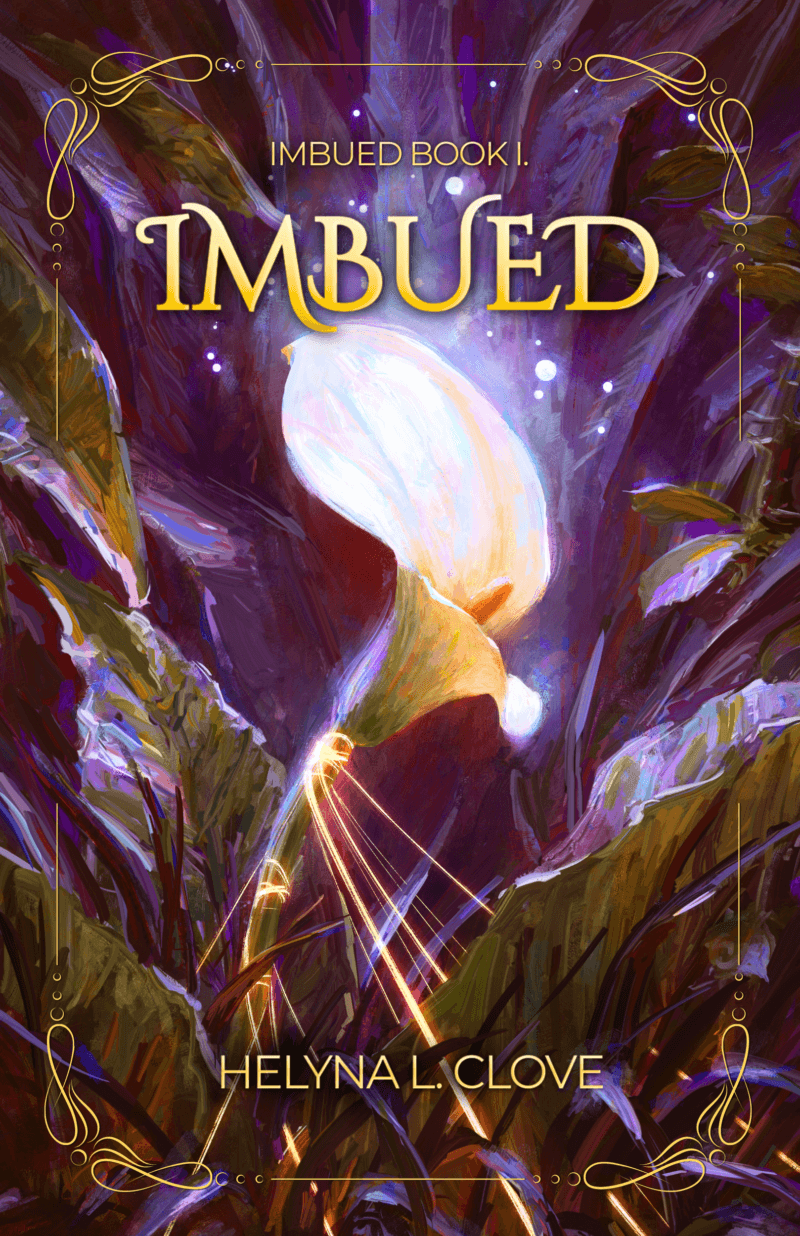 imbued by Helyna L. Clove