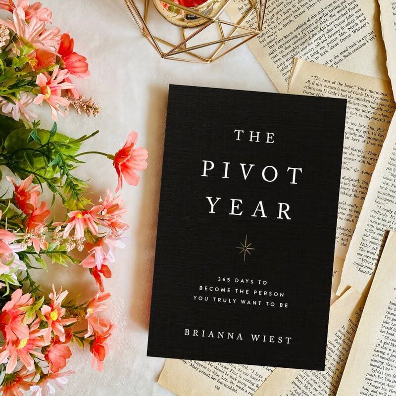 A Book Throughout The Year: The Pivot Year by Brianna Wiest
